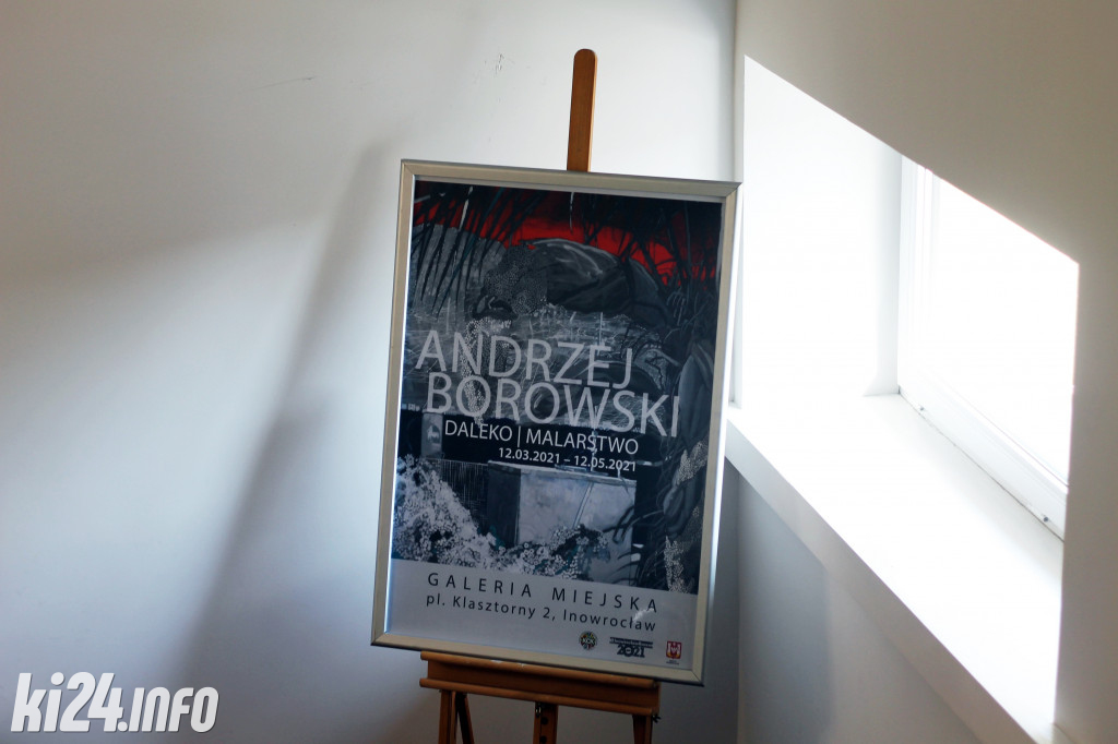Wystawa malarstwa Andrzeja Borowskiego