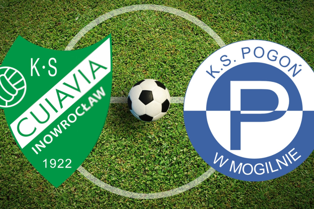 Cuiavia Inowrocław - Pogoń Mogilno