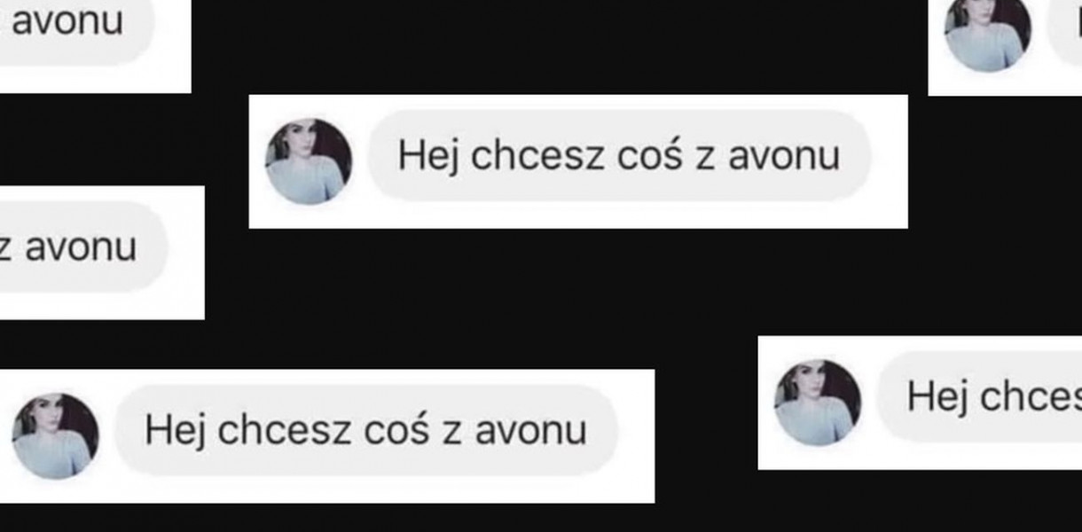 Ej chcesz coś z Avonu? Co to znaczy, sprawdź oryginał