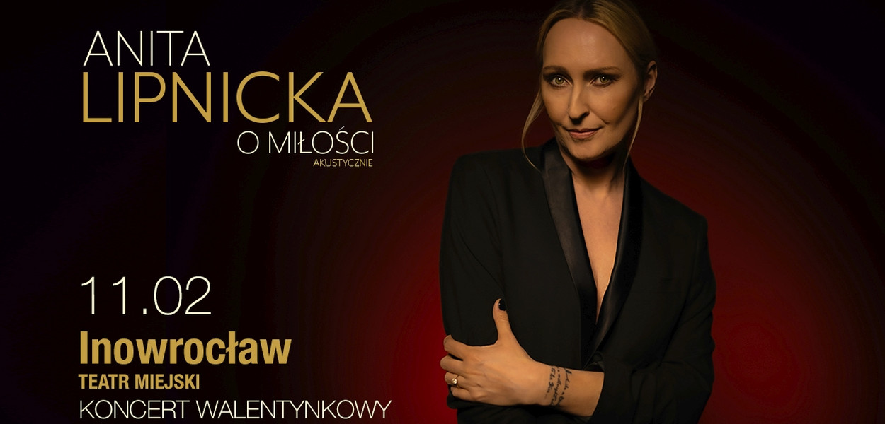Anita Lipnicka w Inowrocławiu zaśpiewa o miłości