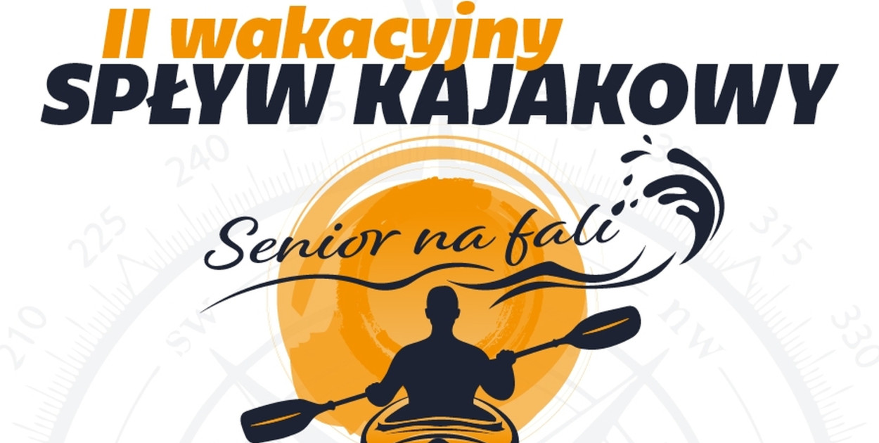 Seniorzy na fali – wakacyjny spływ kajakowy