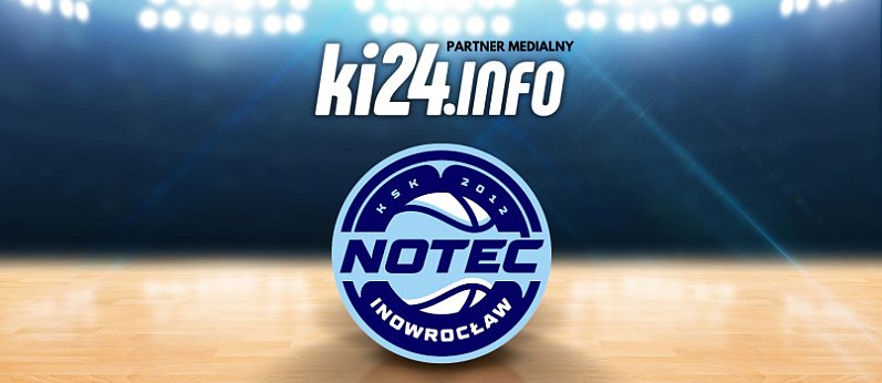 KSK Qemetica Noteć Inowrocław - Enea Basket Poznań