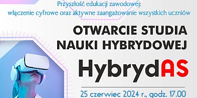 Otwarcie Studia Nauki Hybrydowej HybrydAS: Nowa era edukacji zawodowej-39585