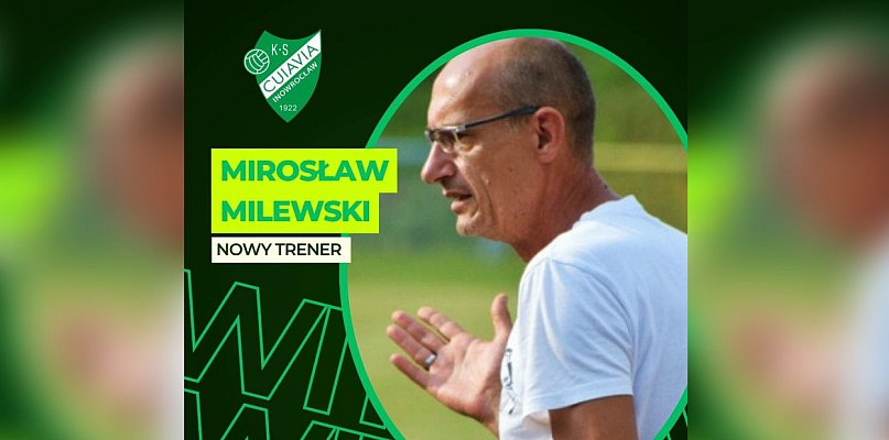 Mirosław Milewski nowym trenerem Cuiavii Inowrocław - 50066