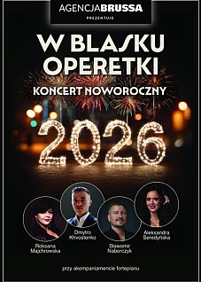 W BLASKU OPERETKI – KONCERT NOWOROCZNY