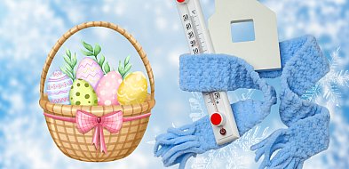 Rzeczniczka IMGW: Wielkanoc z napływem arktycznych mas powietrza