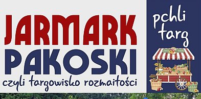 Kolejny Jarmark Pakoski już wkrótce