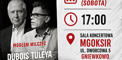 Igor Tuleya i Jacek Dubois przyjadą do Gniewkowa