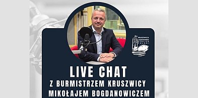 LIVE CZAT z burmistrzem Kruszwicy Mikołajem Bogdanowiczem-54368