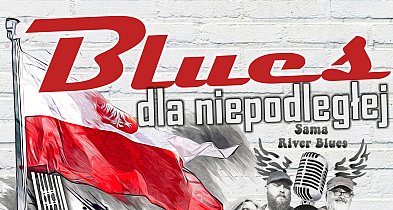 Blues dla Niepodległej w Pakości. Koncert w hołdzie historii-53283