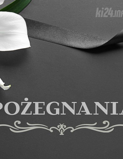 W mijającym tygodniu odeszli od nas...