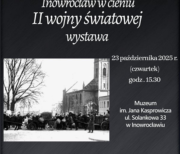 Tę wystawę w muzeum powinien zobaczyć każdy inowrocławianin-53418