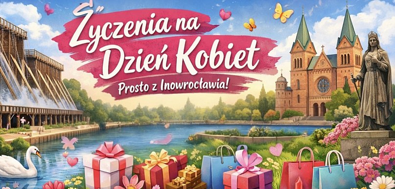 rolKI24.INFO | Dzień Kobiet po inowrocławsku!💐