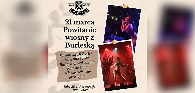 Powitaj wiosnę z burleską w Tam Gdzie Kiedyś