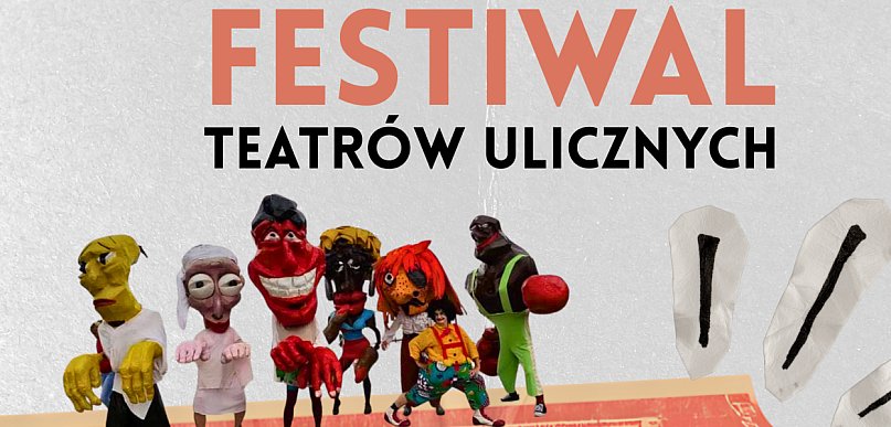 Teatry wyjdą na ulice. Szykuje się dzień pełen widowisk