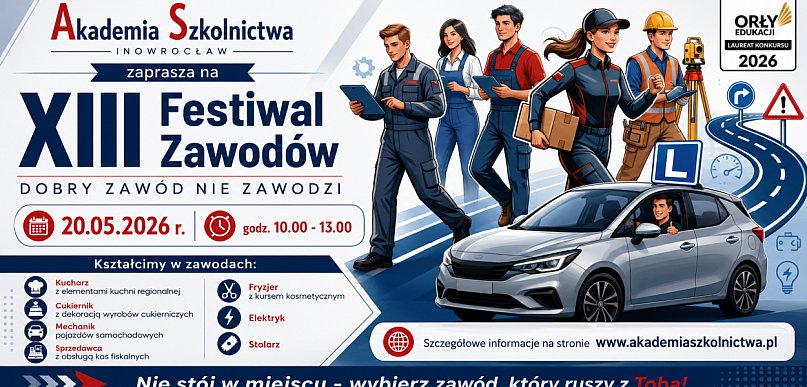 Tu można znaleźć pomysł na przyszłość. Festiwal Zawodów już wkrótce