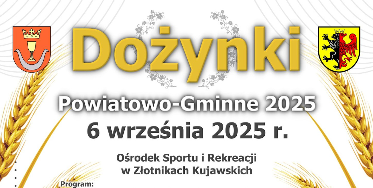 Dożynki Powiatowo-Gminne w Złotnikach Kujawskich już 6 września