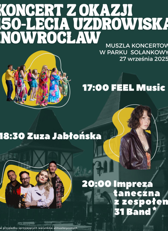 Koncert na 150-lecie Uzdrowiska Inowrocław