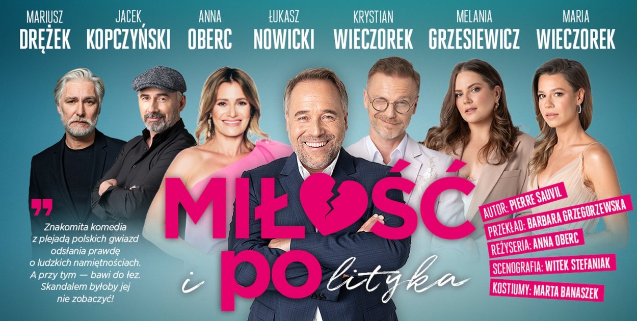 „Miłość i polityka” - znakomita komedia z plejadą gwiazd w Inowrocławiu